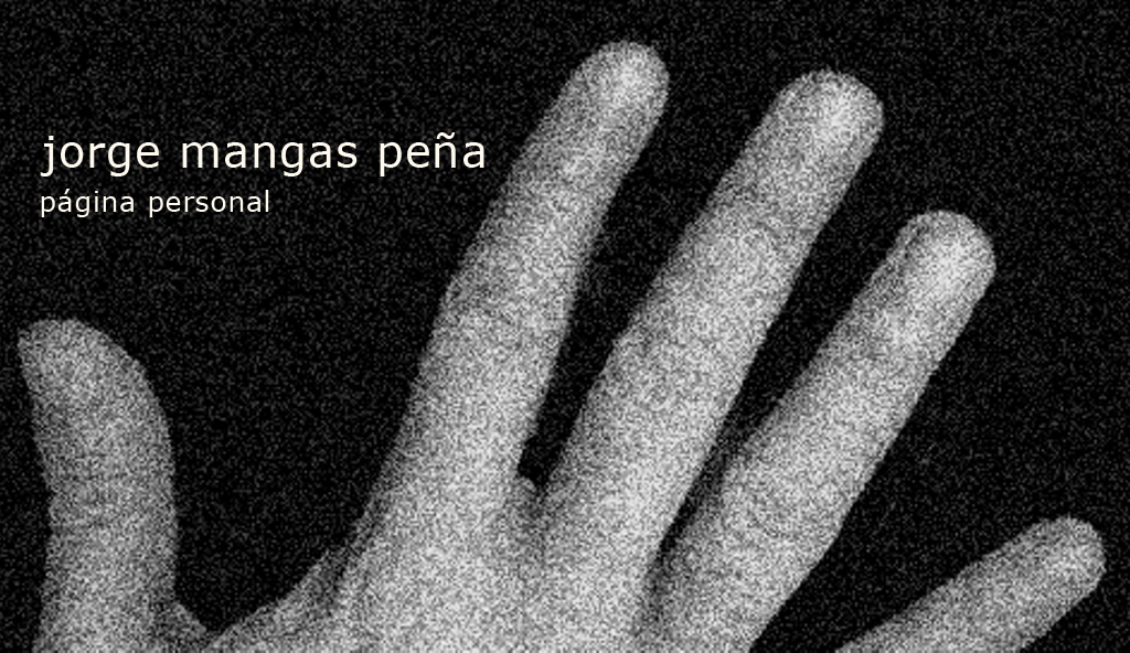 El dorso de una mano, imagen de inicio de la pgina personal de Jorge Mangas Pea